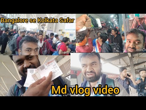 Aaj main ja raha hun Bengaluru se apna gaon Kolkata @md vlog video-g4e part 1