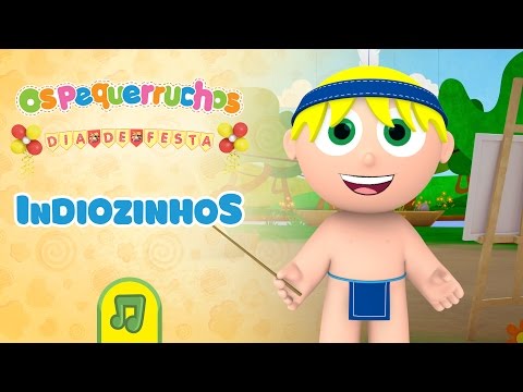Os Pequerruchos - Indiozinhos [DVD Dia De Festa]