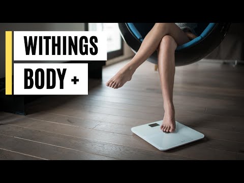 Test Withings Body+ : mon avis après 3 semaines d'usage
