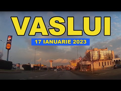 Orasul VASLUI traseu Vama - OMV - Crucea Garii - Traian 17 ianuarie 2023 video 4K