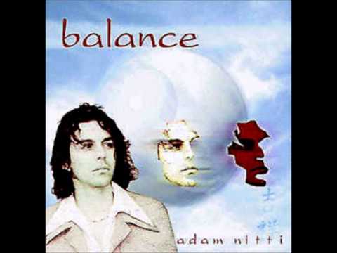 Adam Nitti - Skitzo - Balance