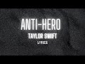 Taylor swift - anti-hero - lyrics -darkpluto
