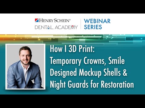How I 3D Print: Temporary Crowns, Smile Designed Mockup Shells & Night Guards