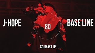 ⚠️J-HOPE - BASE LINE [8D USE HEADPHONES] 🎧
