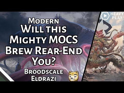 Will this Mighty MOCS Brew Rear-End You? | Broodscale Eldrazi | Modern | MTGO