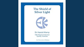 The Shield of Silver Light
