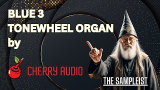 Video thumbnail for Blue 3 Tonewheel Organ by Cherry Audio - A Legend Returns! by The Sampleist