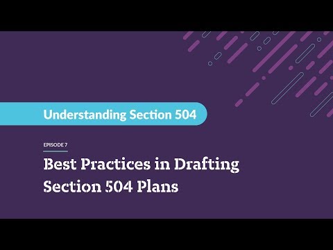 Understanding Section 504 — Best Practices in Drafting Section 504 Plans