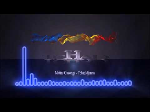 Maitre Gazonga - Tchad djanna