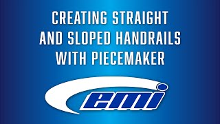 Creating Straight & Sloped Rails in PieceMaker