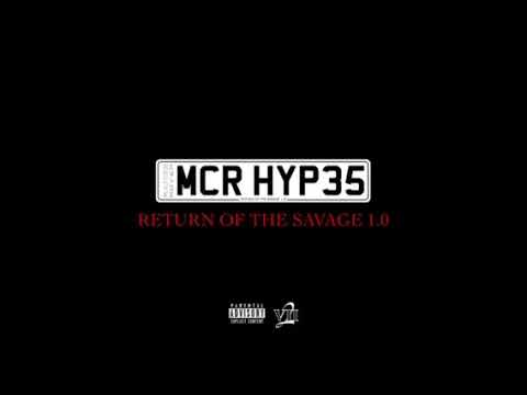 Manchester Hypes - Return Of The Savage 1.0 [Artwork Video]