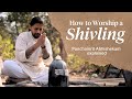 Why Worshipping A SHIVLING Will Take You To Enlightenment Panchamrit Abhishekam EXPLAINED