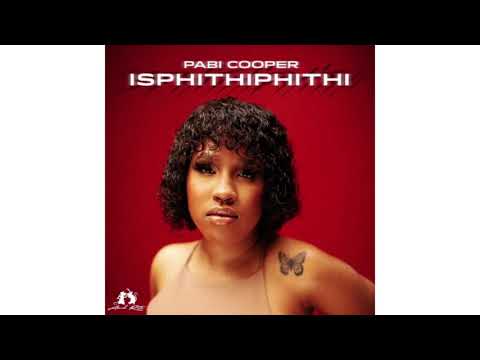 Isphithiphithi - Pabi Cooper ft. Reece Madlisa - Busta 929 & Joocy