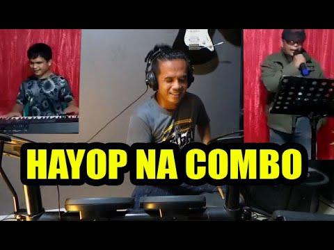 HAYOP NA COMBO BY 3 ILOCANO