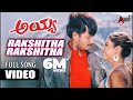 Rakshitha Rakshitha Video Song Ayya Darshan Rakshita V Ravichandran