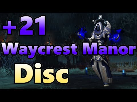 There is foul witchcraft afoot... | +21 Waycrest Manor | Disc priest
