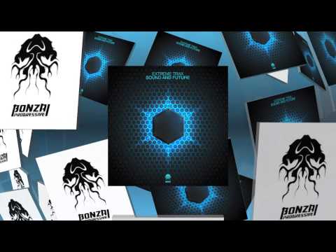 Extreme Trax - Sound And Future - Dub Mix (Bonzai Progressive)