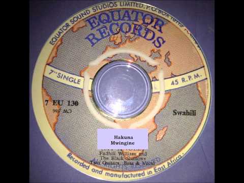Hakuna Mwingine - Fadhili William and The Black Shadows