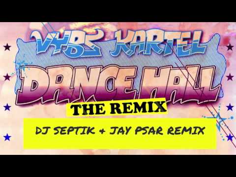 Vybz Kartel - Dancehall (Dj Septik Remix)