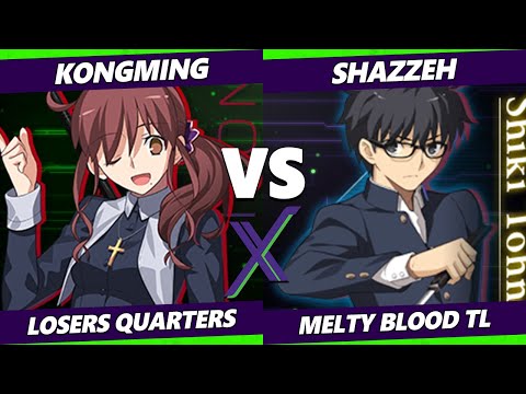 F@X 425 Losers Quarters - Kongming (Noel) Vs. Shazzeh (Shiki) Melty Blood: Type Lumina