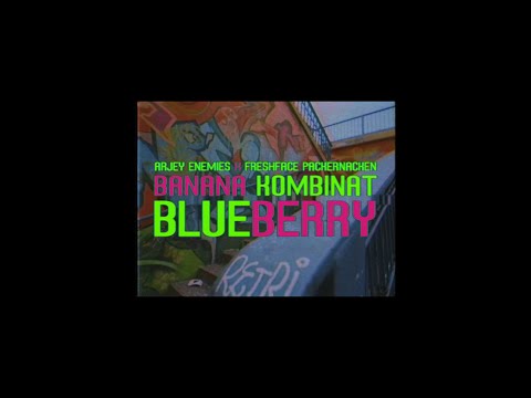 BANANAKOMBINAT - BLUEBERRY (prod. MF Tom)