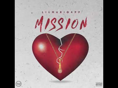 Lil Mario 4PF 'MISSION"