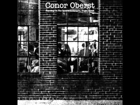 Conor Oberst - Standing On The Outside Looking In