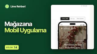 Mağazan İçin Mobil Uygulama (iOS ve Android) | Lime Rehberi #14