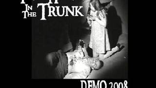 Put Her In The Trunk -  Autopsy (Zao) (Live )