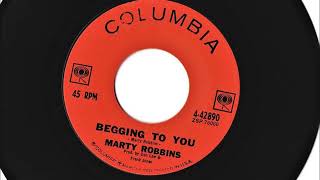 Begging To You , Marty Robbins , 1963