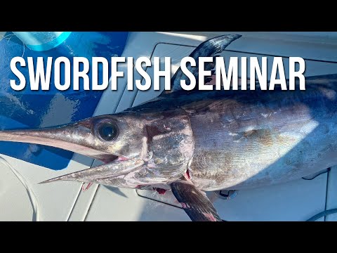 How to Catch MONSTER Swordfish | Fishing Seminar