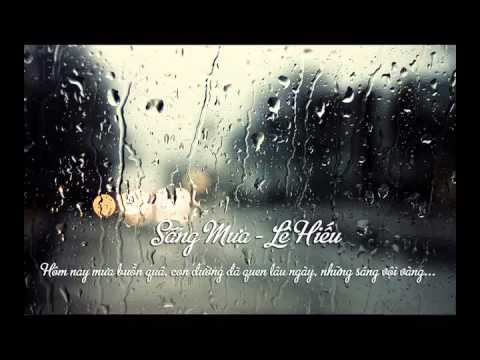 Le Hieu | Sáng mưa - Lê Hiếu (Sang mua - Le Hieu)