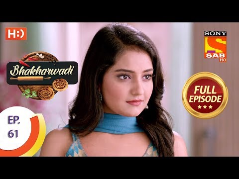 Bhakharwadi - Ep 61 - Full Episode - 6th May, 2019