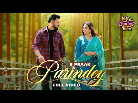 Parindey B Praak | Parindey Tadapte Dekhe | Pani Te Ghar Bana La Ge | New Punjabi Song 2025