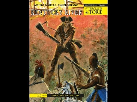 Speciale Le Storie 6 - Kentucky River