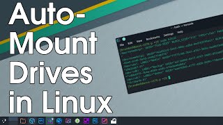 How to Auto Mount Drives in Linux on Boot