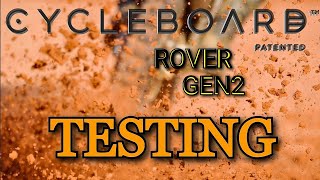 CYCLEBOARD Rover Gen2 TESTING (All Terrain Electric Vehicle)