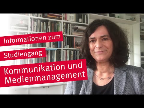 Vorstellung des Studiengangs Kommunikation und Medienmanagement 