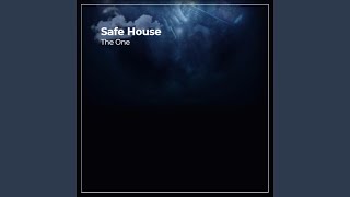 Safe House