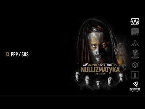 13. Nullizmatyka & Pork Pores Porkinson - PPP/SOS [Live Session]
