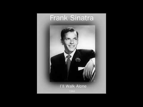 Frank Sinatra - I'll Walk Alone