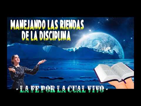 LA FE POR LA CUAL VIVO - MATUTINA 03/04/2021 - MANEJANDO LAS RIENDAS DE LA DISCIPLINA