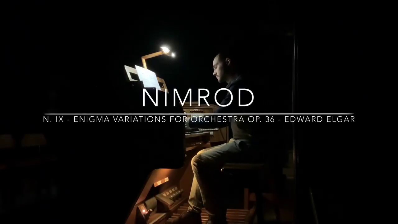 Edward Elgar - “Nimrod” for Organ solo from Enigma Variations op.36 - Simone Falcone