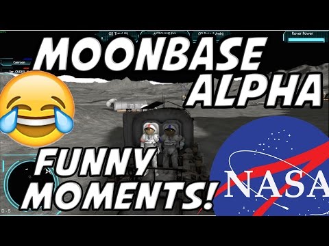 Outer-Space Bullying :( - Moonbase Alpha [FUNNY MOMENTS]