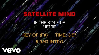 Metric - Satellite Mind (Karaoke)