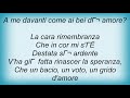 Andrea Bocelli - Vaghissima Sembianza Lyrics
