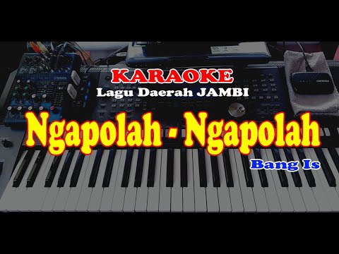 Lagu Daerah Jambi BANG IS - NGAPOLAH NGAPOLAH - KARAOKE