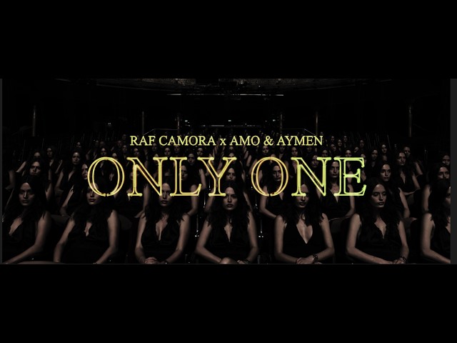 RAF Camora x Amo x Aymen – ONLY ONE