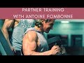 Chest & Biceps with Antoine Fombonne