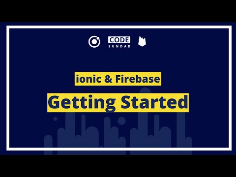 Ionic Firebase Tutorial Getting Started Codesundar